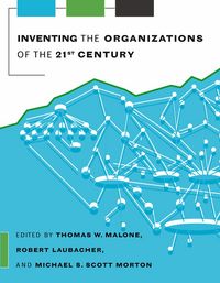 Produktbild: Inventing the Organizations of the 21st Century
