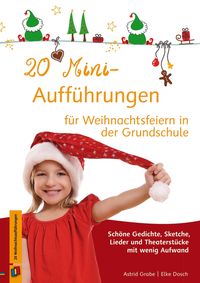 Produktbild: 20 Mini-Auff&uuml;hrungen f&uuml;r Weihnachtsfeiern in der Grundschule