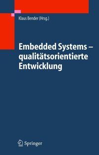 Bild vom Artikel Embedded Systems - qualitätsorientierte Entwicklung vom Autor Klaus Bender