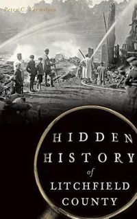 Produktbild: Hidden History of Litchfield County