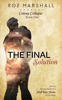 Produktbild: The Final Solution (Colony Collapse, #1)