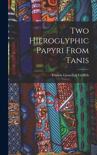 Produktbild: Two Hieroglyphic Papyri From Tanis