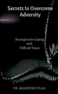 Produktbild: Secrets to Overcome Adversity