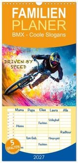 Produktbild: Familienplaner 2027 - BMX - Coole Slogans mit 5 Spalten (Wandkalender, 21 x 45 cm) CALVENDO