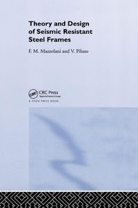 Produktbild: Theory and Design of Seismic Resistant Steel Frames