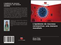 Produktbild: L'&eacute;pid&eacute;mie de nouveau coronavirus- une menace mondiale