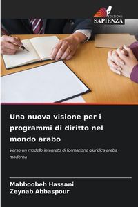 Produktbild: Una nuova visione per i programmi di diritto nel mondo arabo