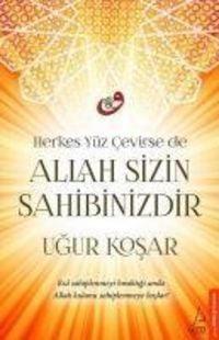 Produktbild: Herkes Y&uuml;z Cevirse de Allah Sizin Sahibinizdir