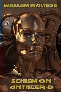 Produktbild: Schism on Antheer-D (Gods & Frauds #1) / Schism on Bnth (Gods & Frauds #2) (Wildside Double #18)