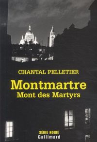 Produktbild: Montmartre, Mont des Martyrs