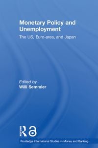 Produktbild: Monetary Policy and Unemployment