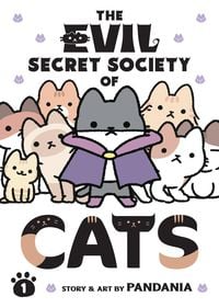 Produktbild: The Evil Secret Society of Cats Vol. 1