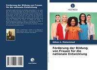Produktbild: F&ouml;rderung der Bildung von Frauen f&uuml;r die nationale Entwicklung