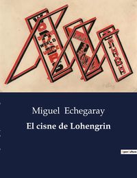 Produktbild: El cisne de Lohengrin