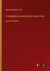 Produktbild: El evangelio de nuestro Senor Jesu-Cristo