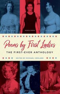 Produktbild: Poems by First Ladies: The First-Ever Anthology