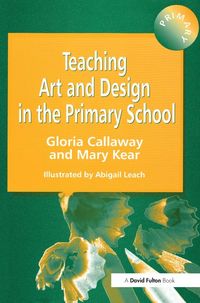 Produktbild: Teaching Art & Design in the Primary School