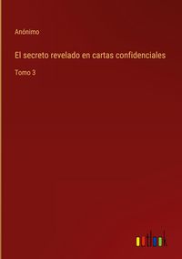 Produktbild: El secreto revelado en cartas confidenciales