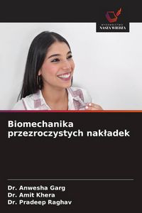 Produktbild: Biomechanika przezroczystych nak&iquest;adek