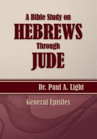 Produktbild: A Bible Study on Hebrews Through Jude