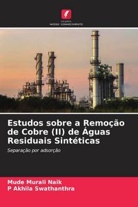 Produktbild: Estudos sobre a Remo&ccedil;&atilde;o de Cobre (II) de &Aacute;guas Residuais Sint&eacute;ticas