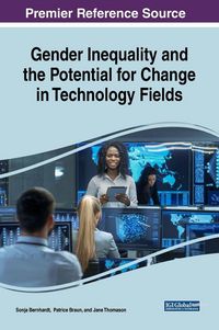 Produktbild: Gender Inequality and the Potential for Change in Technology Fields