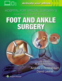 Produktbild: Hospital for Special Surgery's Illustrated Tips and Tricks in Foot and Ankle Surgery