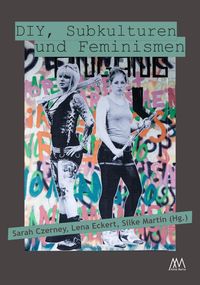 Produktbild: DIY, Subkulturen und Feminismen