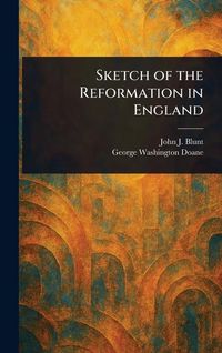 Produktbild: Sketch of the Reformation in England