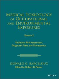Produktbild: Medical Toxicology of Occupational and Environmental Exposures, Volume 2