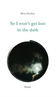Produktbild: So I won't get lost in the dark