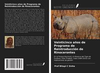Produktbild: Veinticinco a&ntilde;os de Programa de Reintroducci&oacute;n de Rinocerontes