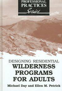Produktbild: Day, M: Designing Residential Wilderness Programs for Adults