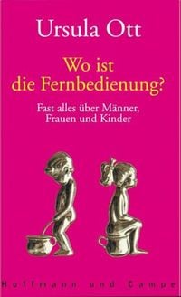 Produktbild: Ott, U: Wo ist d. Fernbedienung