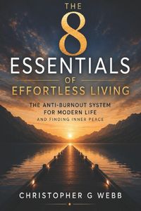 Produktbild: The 8 Essentials of Effortless Living