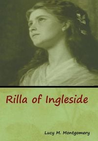 Bild vom Artikel Rilla of Ingleside vom Autor Lucy M. Montgomery