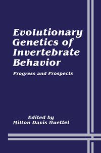 Produktbild: Evolutionary Genetics of Invertebrate Behavior