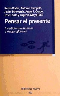 Produktbild: Pensar el presente : incertidumbre humana y riesgos globales