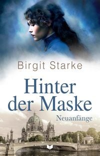 Produktbild: Hinter der Maske: Neuanf&auml;nge