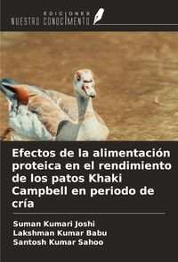 Produktbild: Efectos de la alimentaci&oacute;n proteica en el rendimiento de los patos Khaki Campbell en periodo de cr&iacute;a