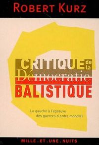 Produktbild: Critique de la Democratie Balistique