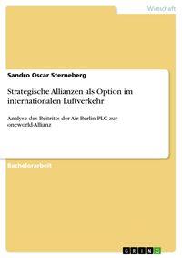 Produktbild: Strategische Allianzen als Option im internationalen Luftverkehr