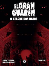 Produktbild: El Gran Guar&eacute;n - O Ataque dos Ratos - Cap&iacute;tulo 2