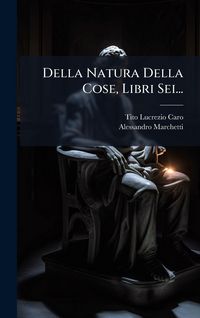 Produktbild: Della Natura Della Cose, Libri Sei...