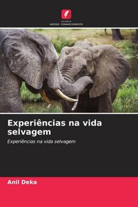 Produktbild: Experi&ecirc;ncias na vida selvagem
