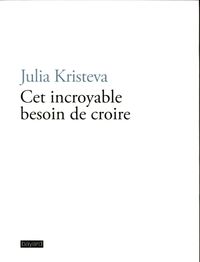 Produktbild: Cet incroyable besoin de croire