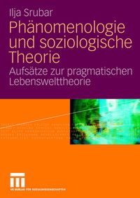 Produktbild: Ph&auml;nomenologie und soziologische Theorie