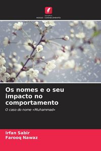 Produktbild: Os nomes e o seu impacto no comportamento