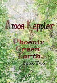 Produktbild: Phoenix Green Earth Book Two