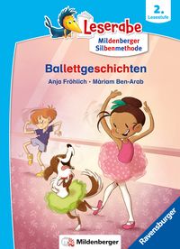 Produktbild: Leserabe mit Mildenberger Silbenmethode - Ballettgeschichten
